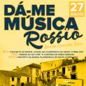 A 27 de julho: Dá-me música Rossio