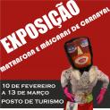 Posto de Turismo recebe Exposição de Máscaras