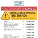 Serviços Municipais - Atendimento Presencial Encerrado | Medidas Temporárias para Reduzir Riscos de Exposição e Contágio - COVID-19 