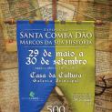 Exposição “Santa Comba Dão, Marcos da sua História”