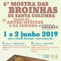 6.ª Mostra de Broinhas de Santa Columba | Feiras de Artes, Ofícios e da Farinha