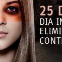 Dia internacional pela eliminação da violência contra as mulheres