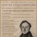 Programa Comemorativo do Bicentenário da Revolução Liberal e Homenagem a um dos seus obreiros - José da Silva Carvalho