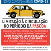 Limitação à Circulação - Período da Páscoa